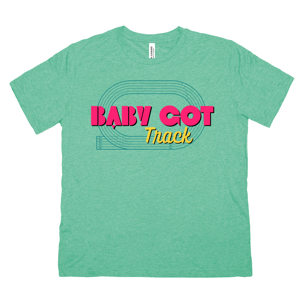 Baby Got Track Tee