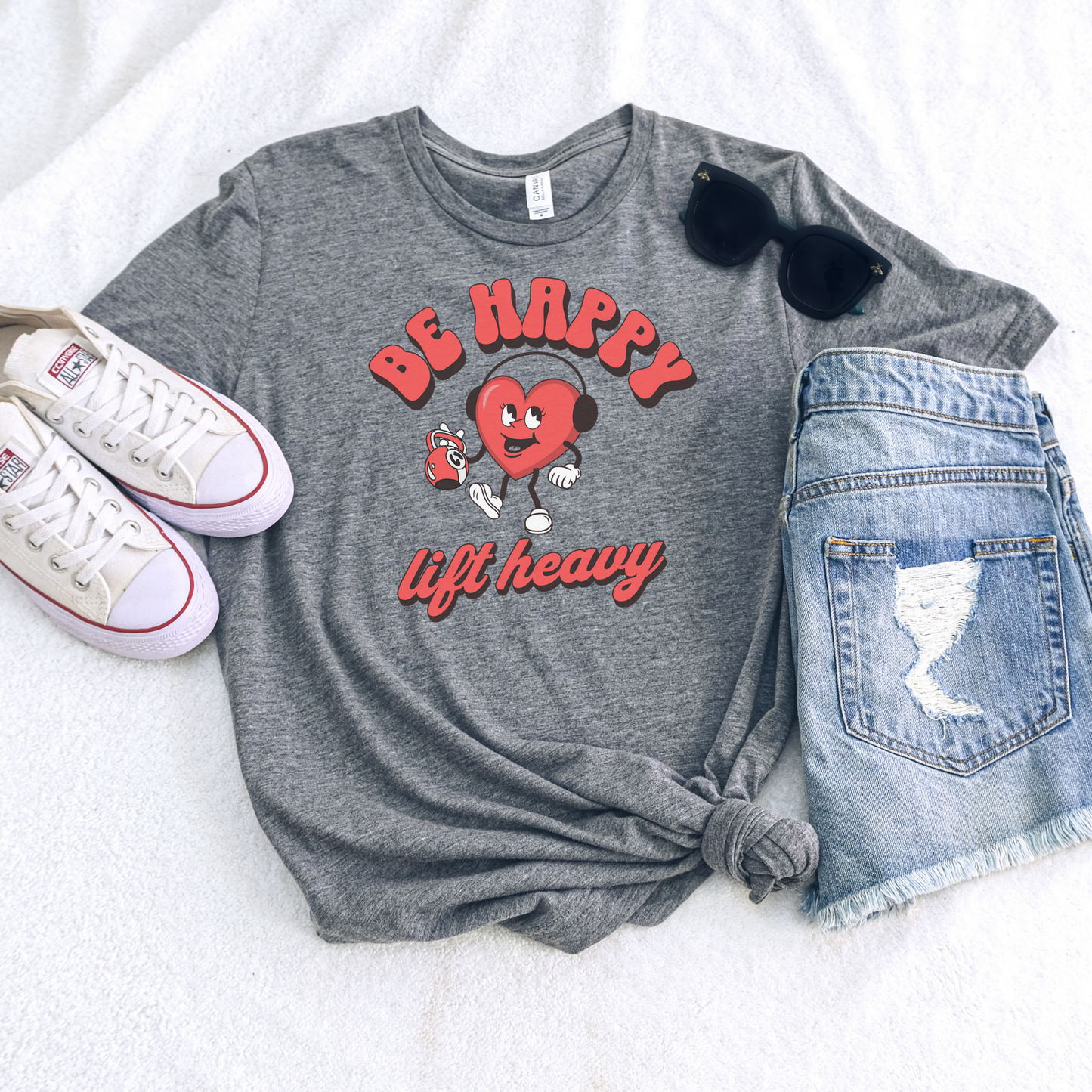 Be Happy; Lift Heavy Tee