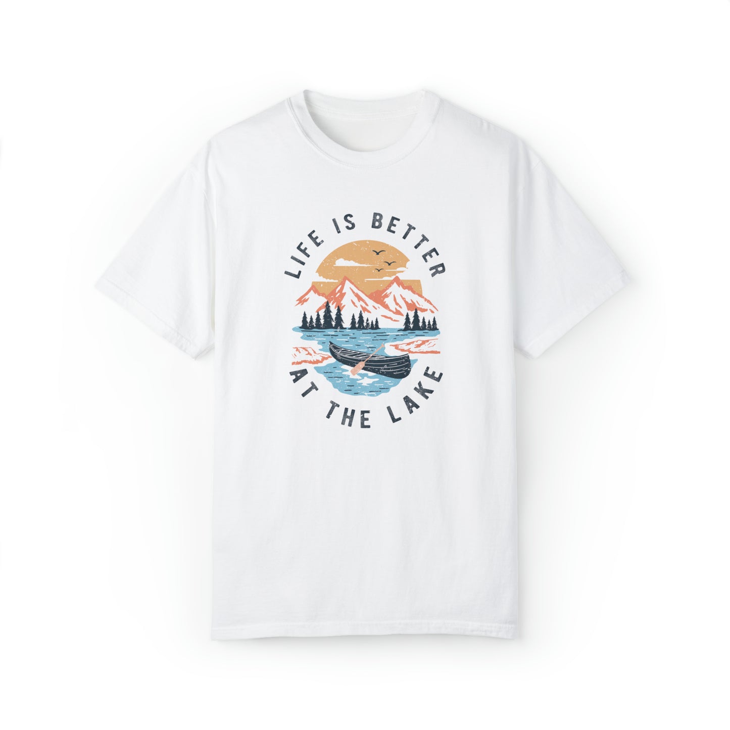 Life Is Better At The Lake Comfort Colors Tee