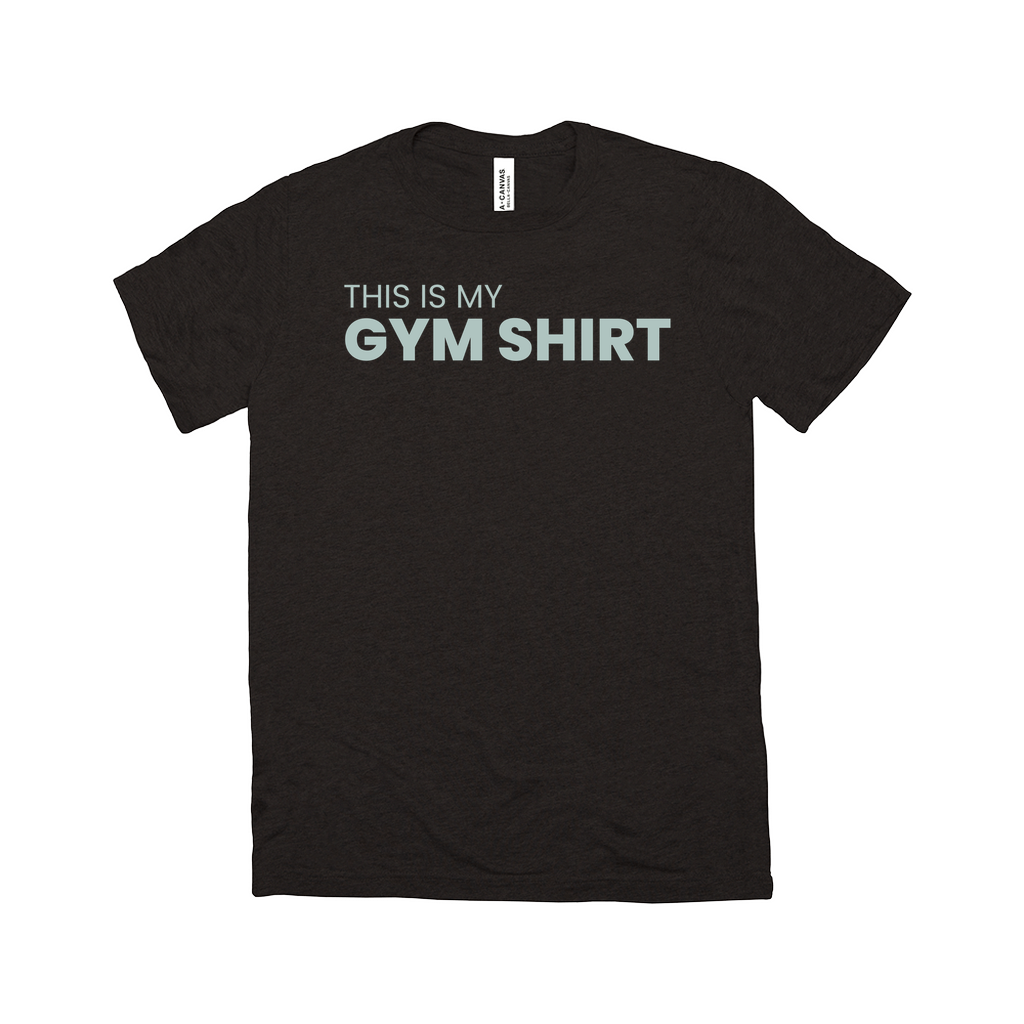 This Is My Gym Shirt Tee