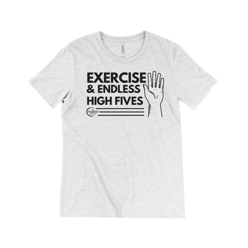 Exercise & Endless High Fives T-Shirt