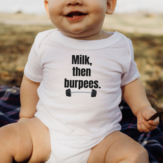 Milk, Then Burpees Onesie