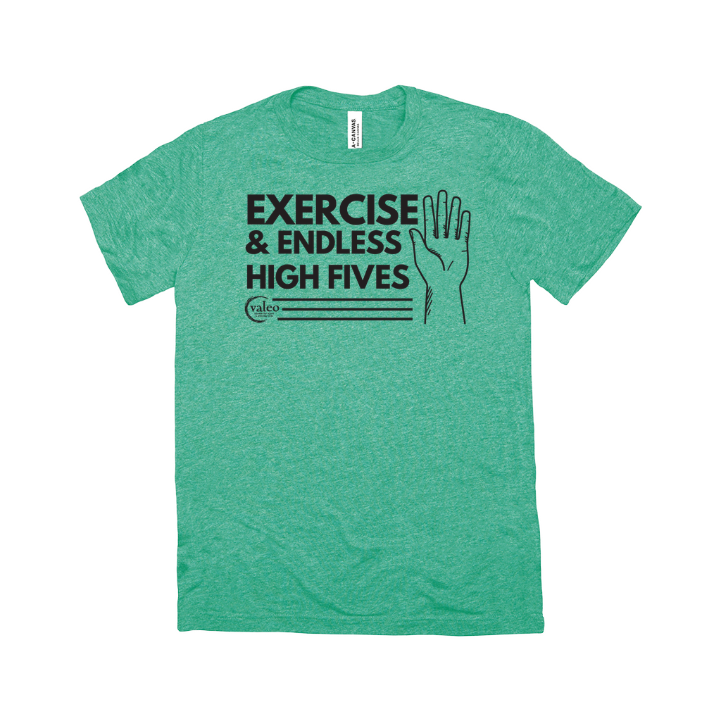 Exercise & Endless High Fives T-Shirt