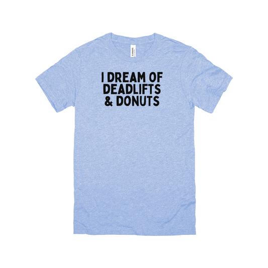 Deadlifts and Donuts T-Shirt