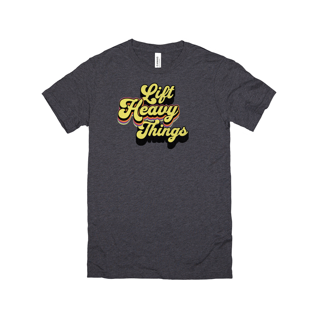 Lift Heavy Things Tee