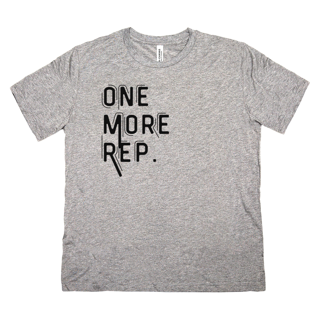 One More Rep Tee