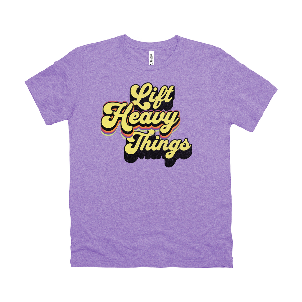 Lift Heavy Things Tee