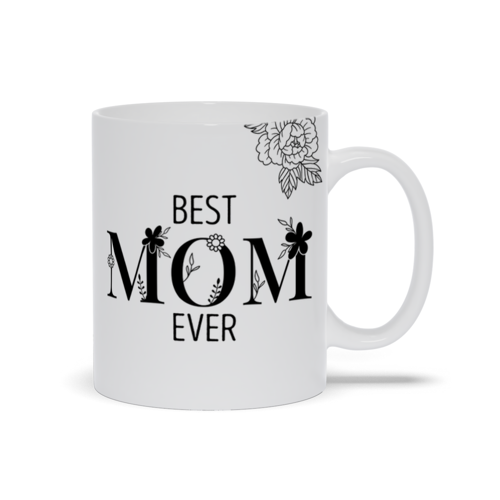 Best Mom Ever Mug