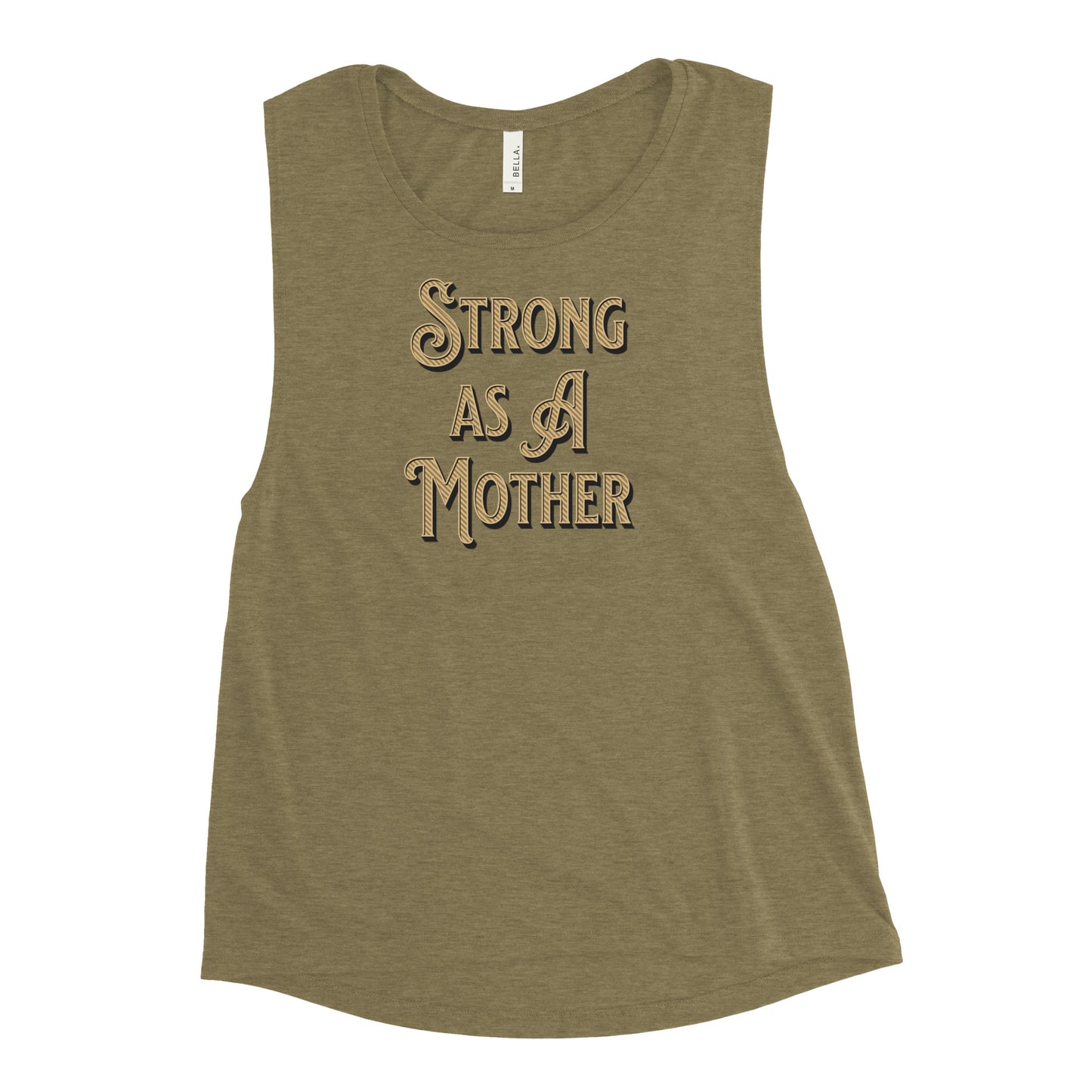 Strong As A Mother Muscle Tank