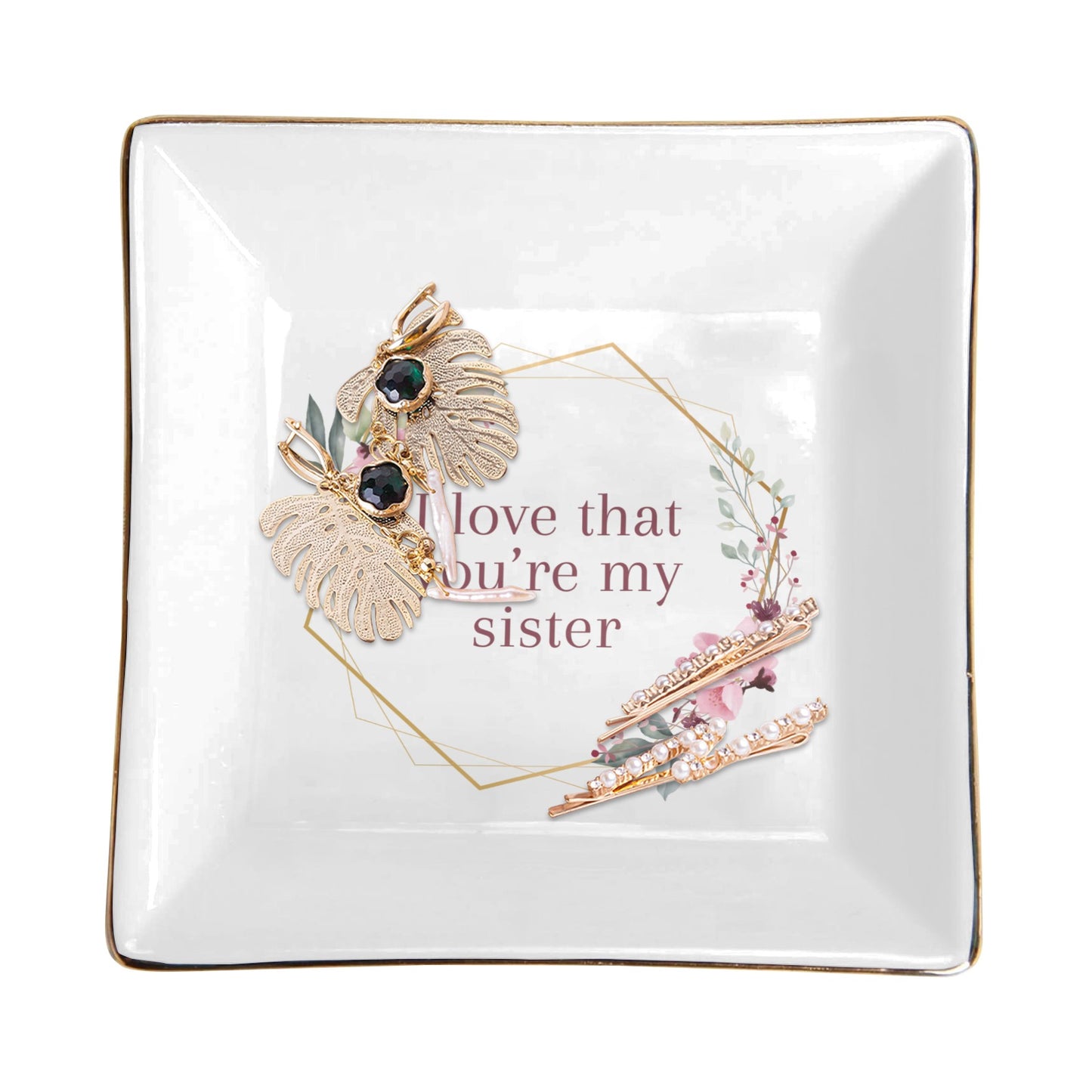 Sister (Floral): Jewelry Tray Gift